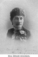 HIGGINSON, Mrs. Ella Rhoads